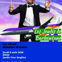 Les Jeudis de Barbentane - Le Chef