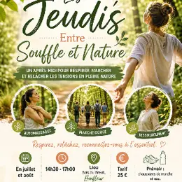 Les Jeudis Entre Souffle et Nature - Marche douce, automassages et détente en forêt