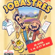 Les Jobastres en rodage