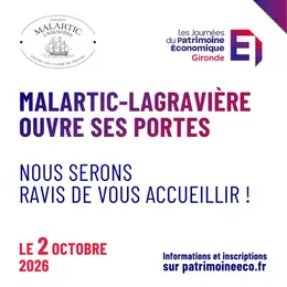 Les Journées du Patrimoine Economique - Château Malartic-Lagravière