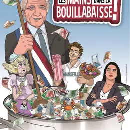 Les mains dans la bouillabaisse !