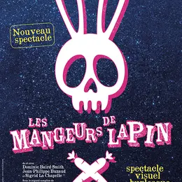 Les mangeurs de lapins, cirque burlesque