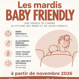 Les mardis Baby Friendly - Eden Cinéma