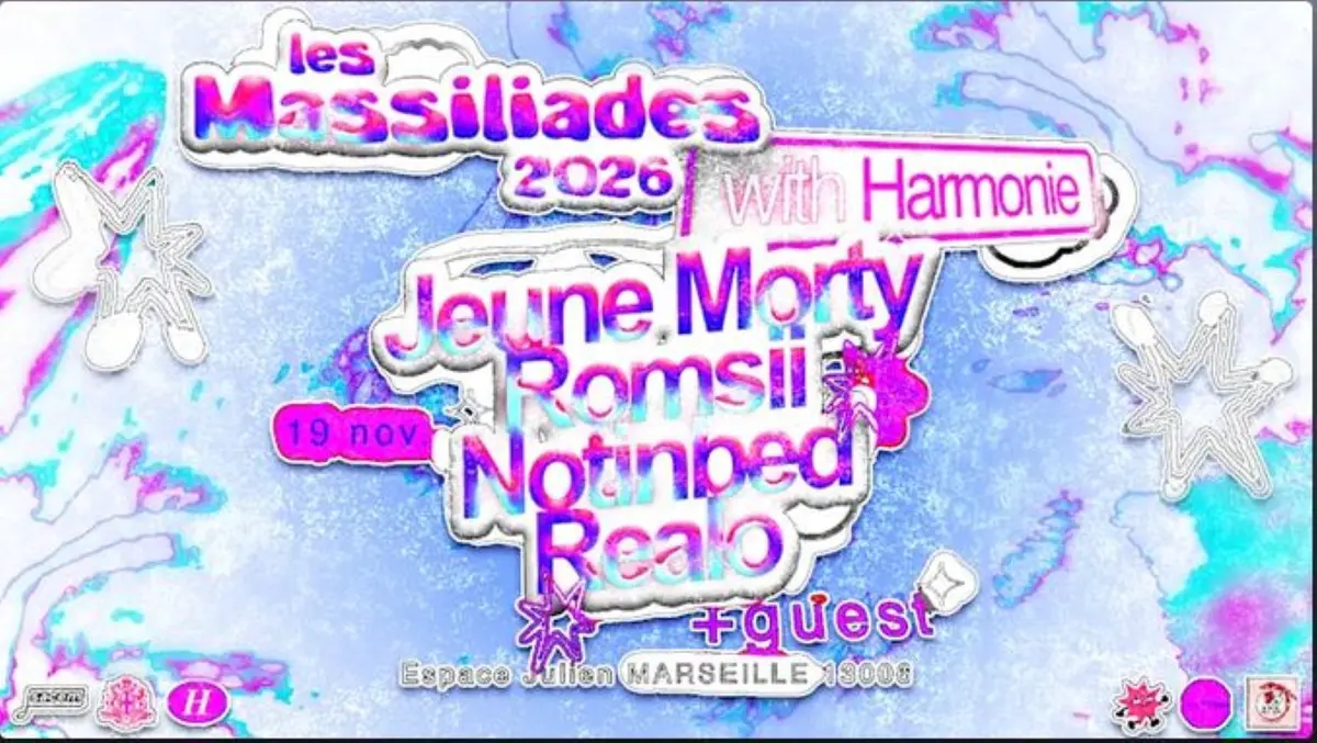 LES MASSILIADES 2026 Realo + Romsii + Jeune Morty + Notinbed