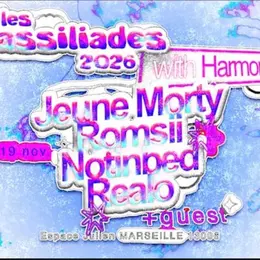 LES MASSILIADES 2026 Realo + Romsii + Jeune Morty + Notinbed