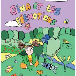 Les Mercredis au Donjon – « Gina et les Féemotions » | Spectacle jeune public