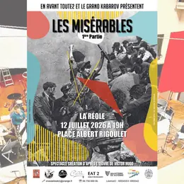 LES MISÉRABLES, 1ère partie