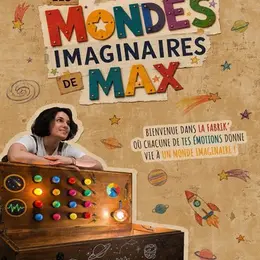 Les Mondes imaginaires de Max