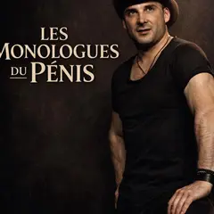 Les monologues du pénis
