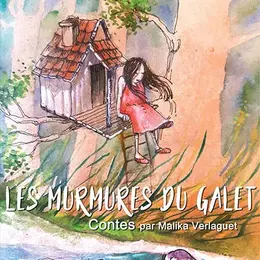 Les murmures du galet, contes