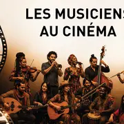 Les musiciens au cinéma