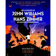 Les Musiques De John Williams Et Hans Zimmer En Concert Symphonique