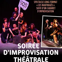 Les Naufragés suivi de Cabaret d'improvisation