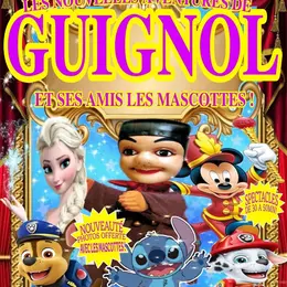 Les Nouvelles Aventures de Guignol et ses Amis les mascottes