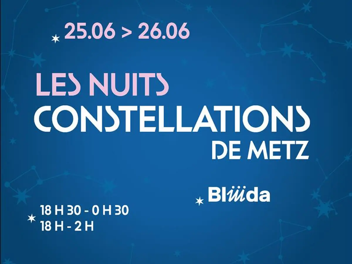 Les Nuits Constellations de Metz - Concerts