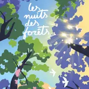 Les Nuits des Forêts
