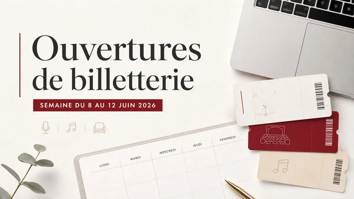 Les ouvertures de billetterie de la semaine du 8 au 14 juin 2026