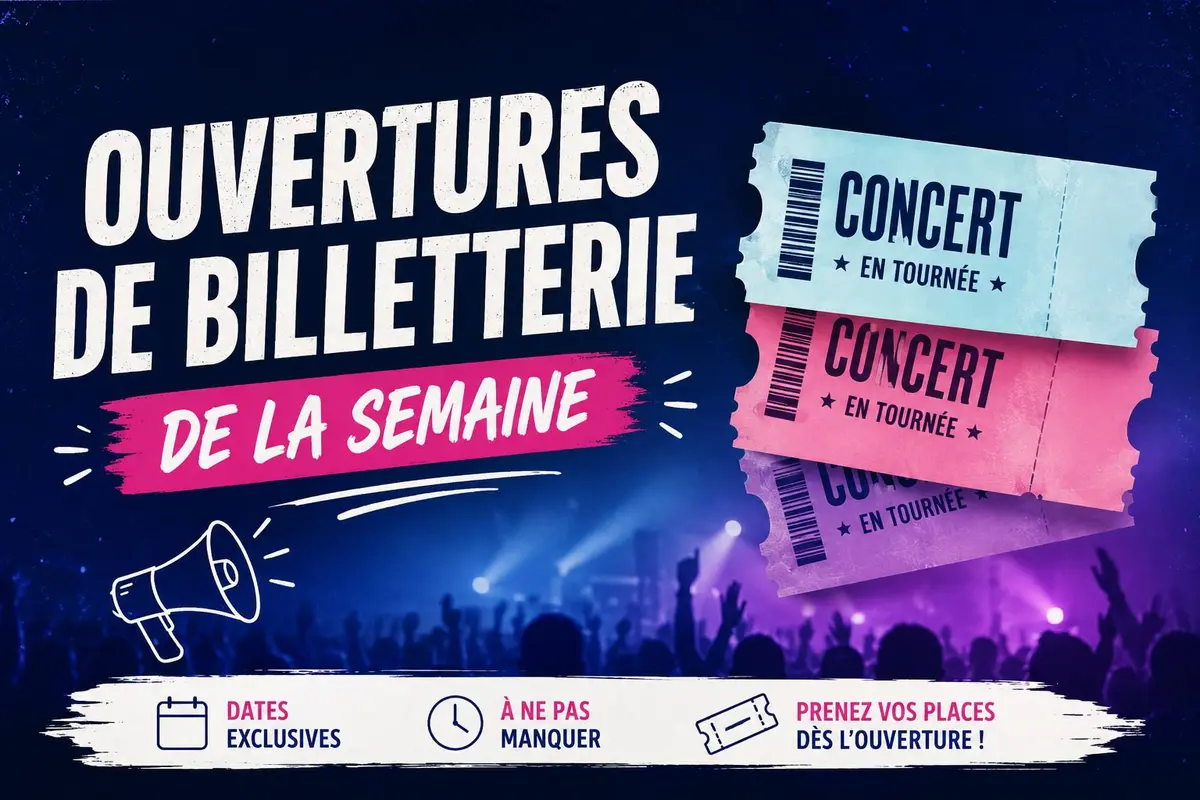 Les ouvertures de billetterie du 29 juin au 5 juillet