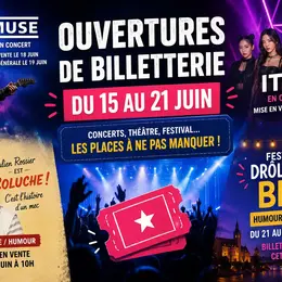Les ouvertures de billetteries du 15 au 21 juin