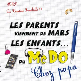 Les parents viennent de Mars, les enfants du McDo