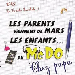 Les parents viennent de Mars, les enfants du McDo
