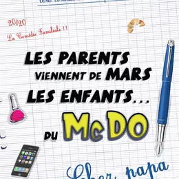 Les parents viennent de Mars, les enfants du Mcdo (chez papa)