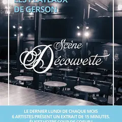 Les Plateaux de Gerson : Scène Découverte