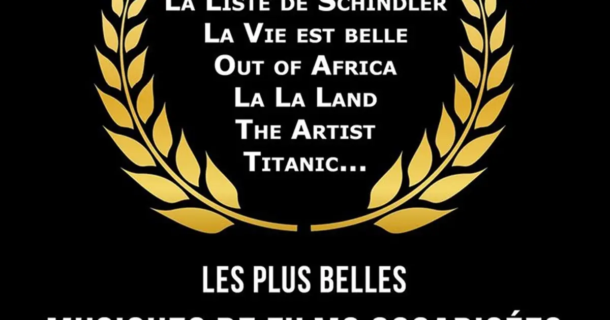 Les Plus Belles Musiques des Films Oscarisées