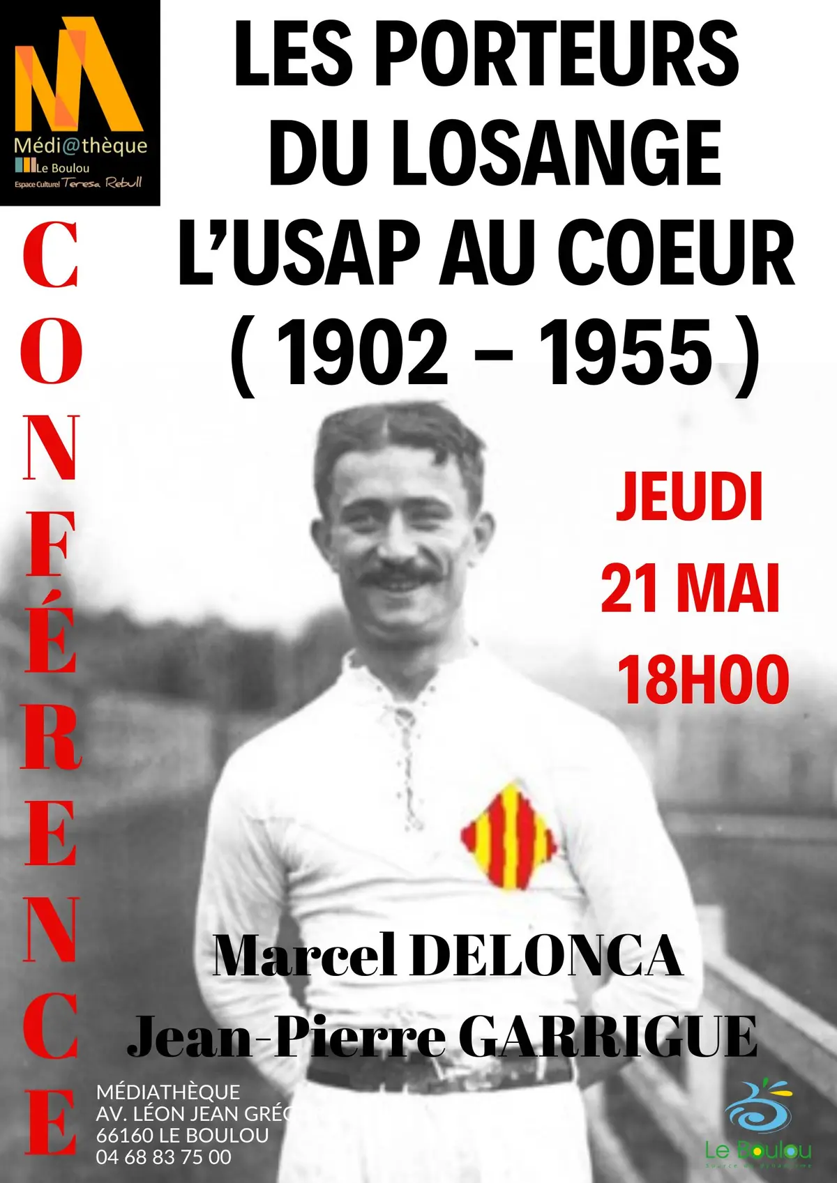 Les Porteurs  Du Losange L’usap Au Coeur  ( 1902 - 1955 ) Par Marcel Delonca Et Jean-Pierre Garrigue