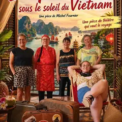Les potin's 2 Sous le soleil du Vietnam