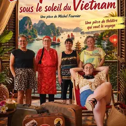 Les potin's 2 Sous le soleil du Vietnam