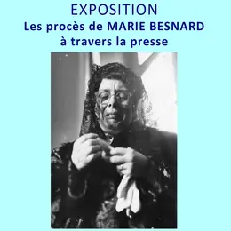 Les procès de Marie Besnard à travers la presse