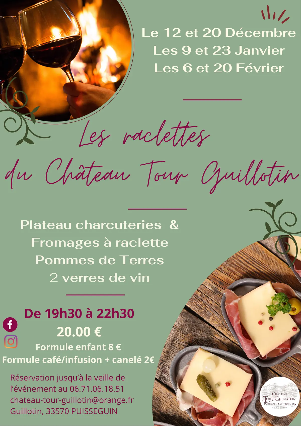 Les raclettes du Château Tour Guillotin
