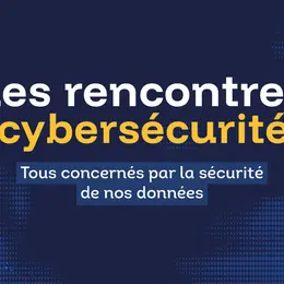 Les rencontres de la cybersécurité Limoges Métropole 2026