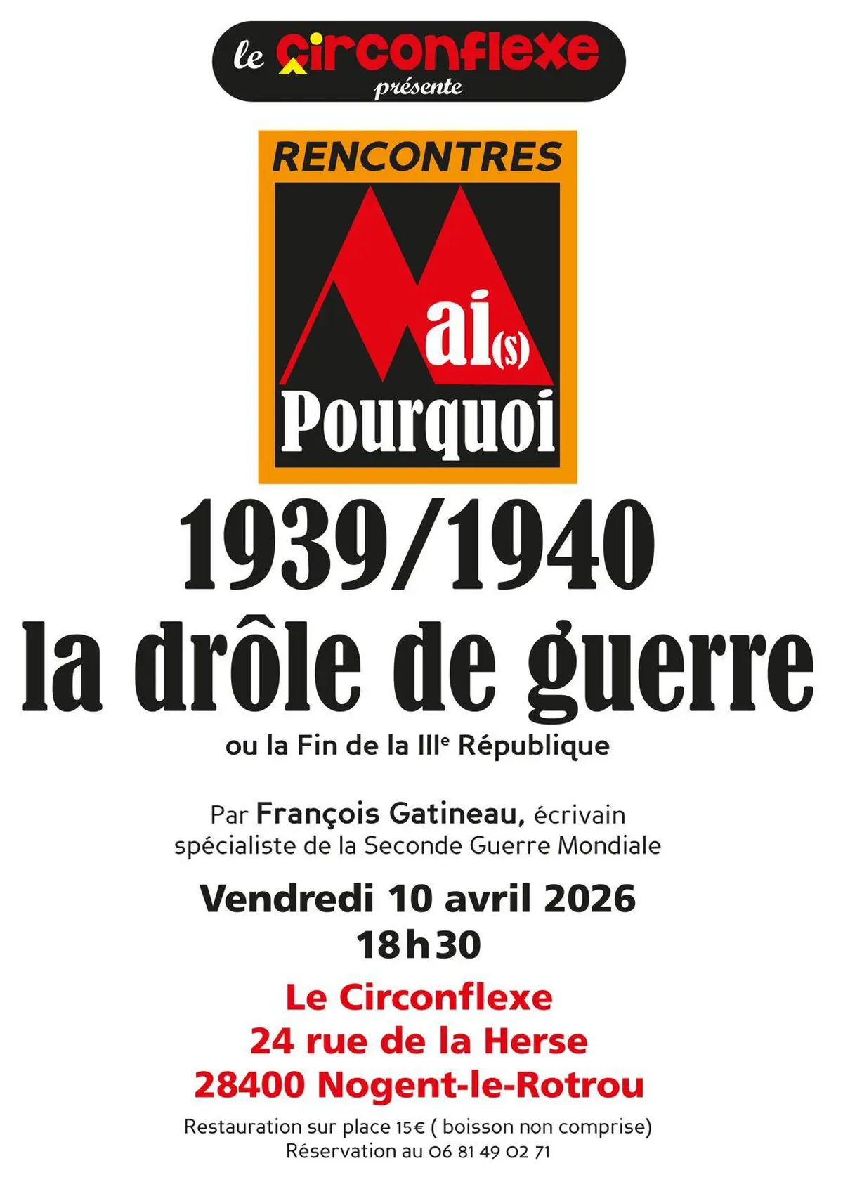 Les Rencontres du Circonflexe - 1939-1940 la drôle de guerre