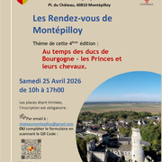 Les Rendez-vous de Montépilloy - « Au temps des ducs de Bourgogne - Les Princes et leurs chevaux » au Château de Montépilloy