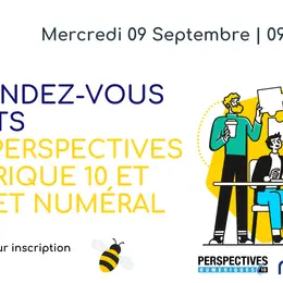 Les Rendez-vous Experts avec Perspectives Numérique 10 et cabinet Numéral