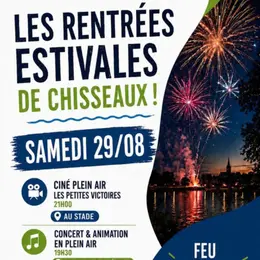 Les rentrées estivales de Chisseaux