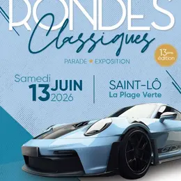 Les Rondes Classiques - 13e édition
