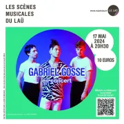 Les Scènes Musicales du Laü : Gabriel Gosse