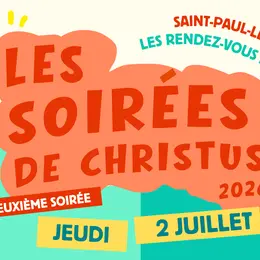 Les soirées de Christus