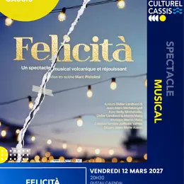 Les soirées du Centre Culturel Cassis - FELICITA