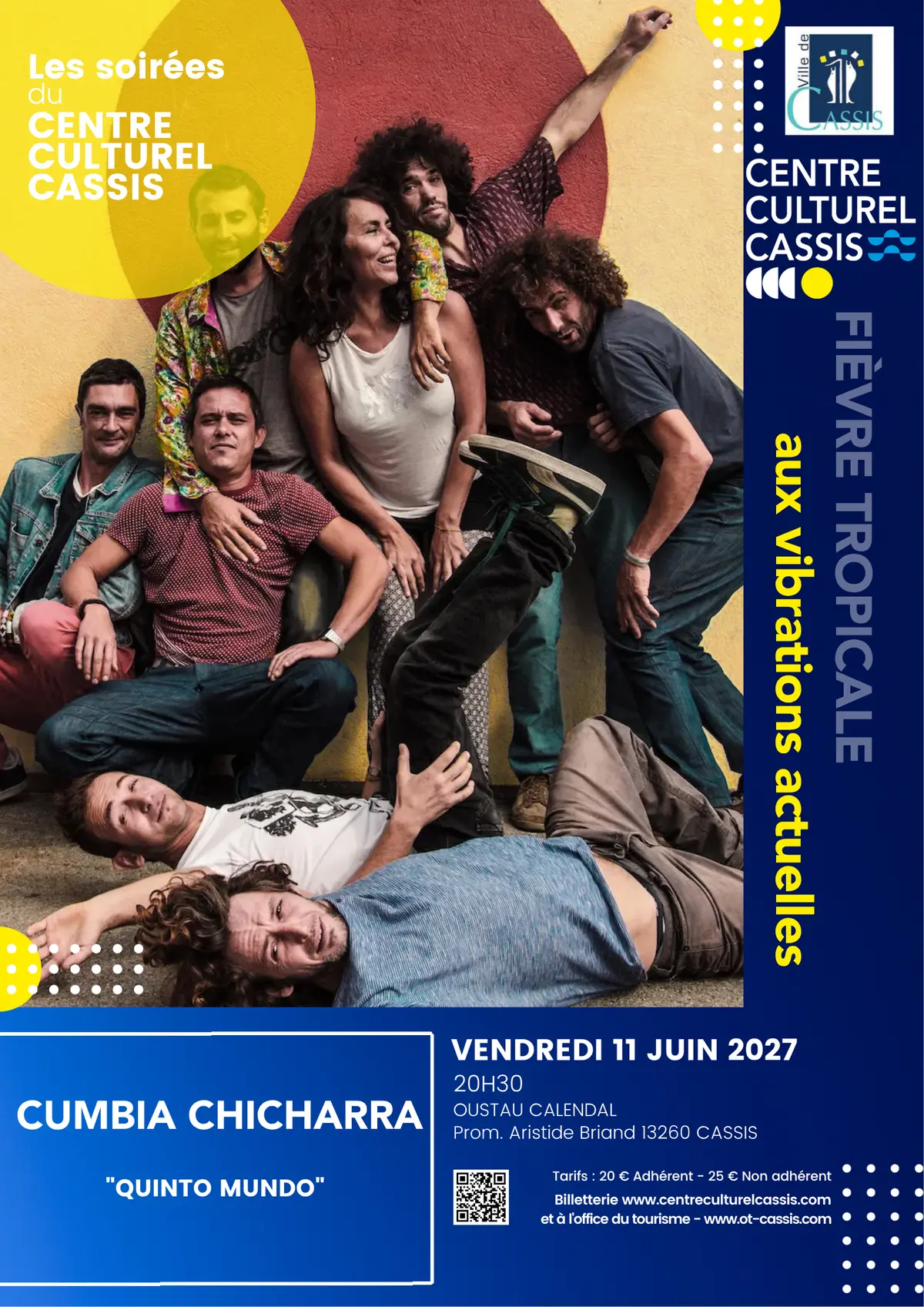 Les soirées du Centre Culturel Cassis - Quinto Mundo - Cumbia Chicharra