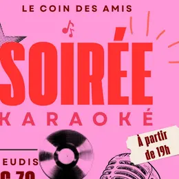 Les soirées Karaoké au Restaurant le Coin des Amis