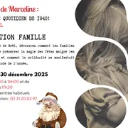 Les souvenirs de Marceline : Expérimente le quotidien de 1940 ! Edition de Noël