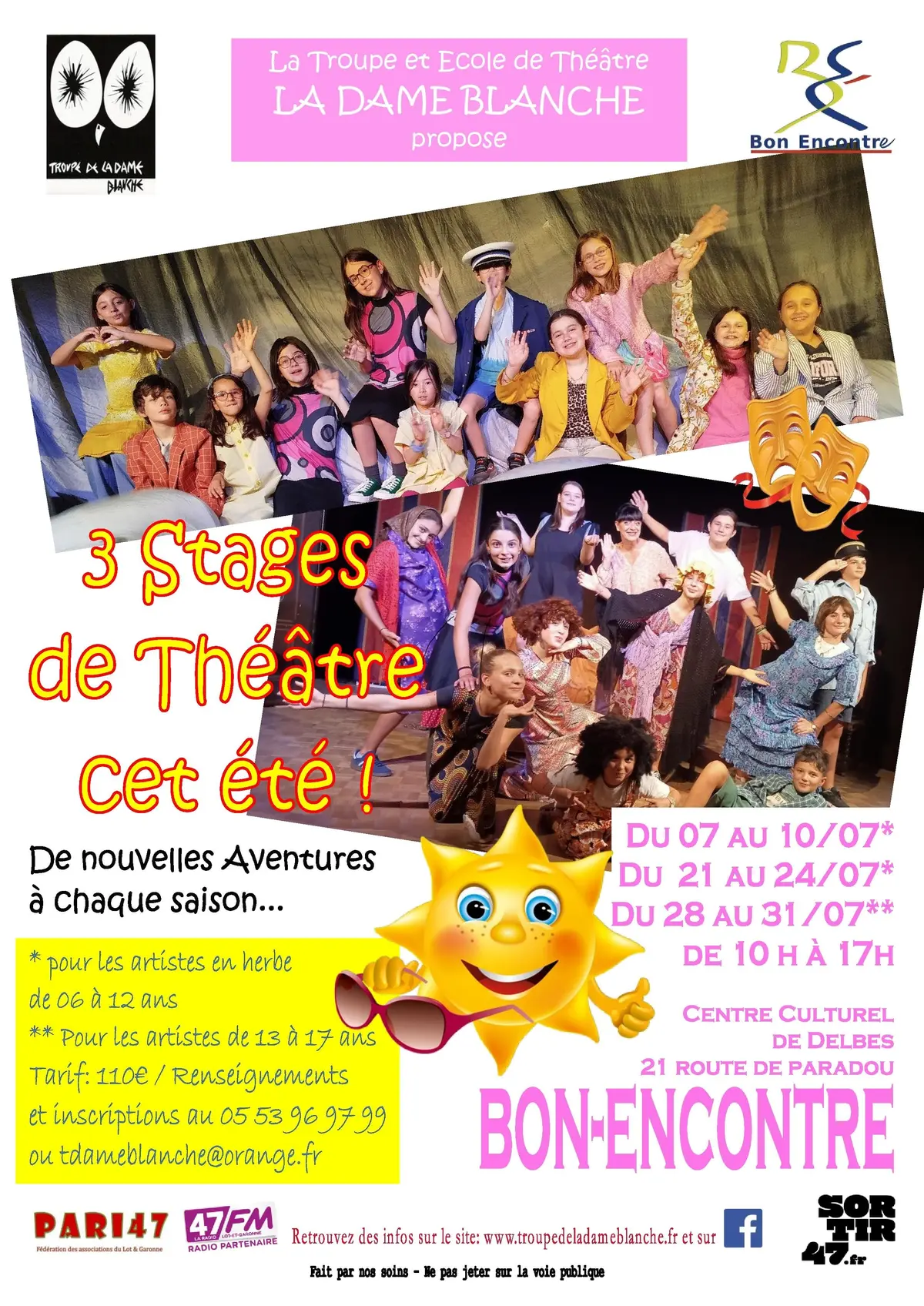 Les Stages de Théâtre d'été de la Troupe de la Dame Blanche à Bon-Encontre !