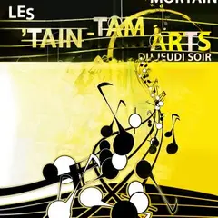 Les 'Tain Tam Arts du jeudi soir