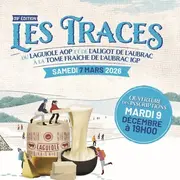 Les Traces du Fromage de Laguiole AOP et de l'Aligot de l'Aubrac