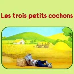 Les trois petits cochons
