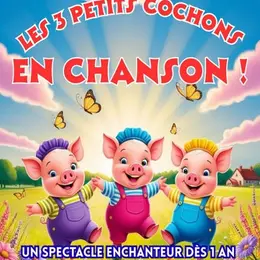 Les trois petits cochons en chanson !